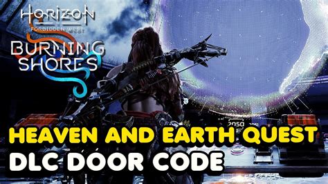 heaven and earth door code